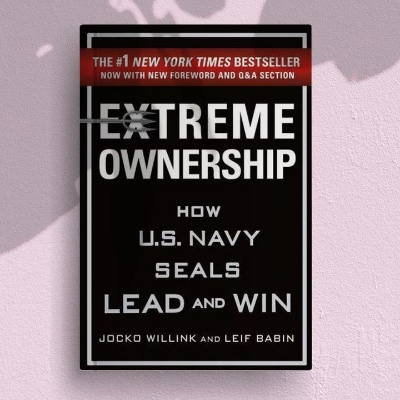 Picture of Extreme Ownership: How U.S. Navy SEALs Lead and Win Book by Jocko Willink and Leif Babin