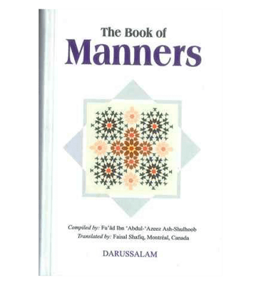 Picture of The Book Of Manners by Fu'ad Ibn Ash-Shulhoob