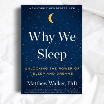 Picture of Why We Sleep: Unlocking the Power of Sleep and Dreams