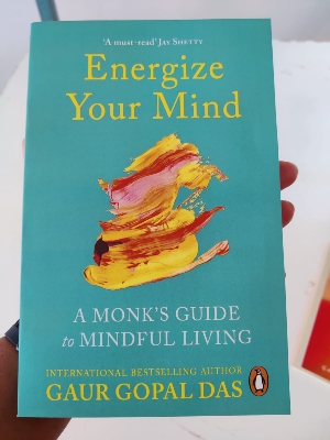Picture of Energize Your Mind: A Monk's Guide to Mindful Living by Gaur Gopal Das