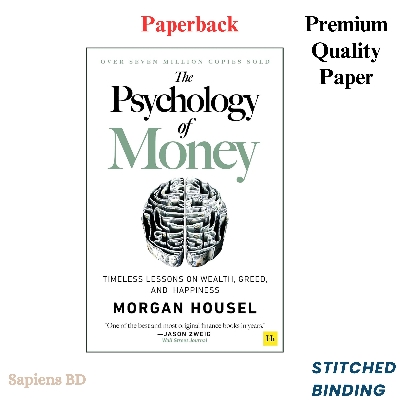 Picture of The Psychology of Money: Timeless Lessons on Wealth, Greed, and Happiness

Book by Morgan Housel
