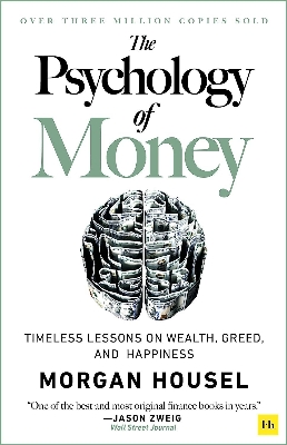 Picture of The Psychology of Money: Timeless Lessons on Wealth, Greed, and Happiness

Book by Morgan Housel