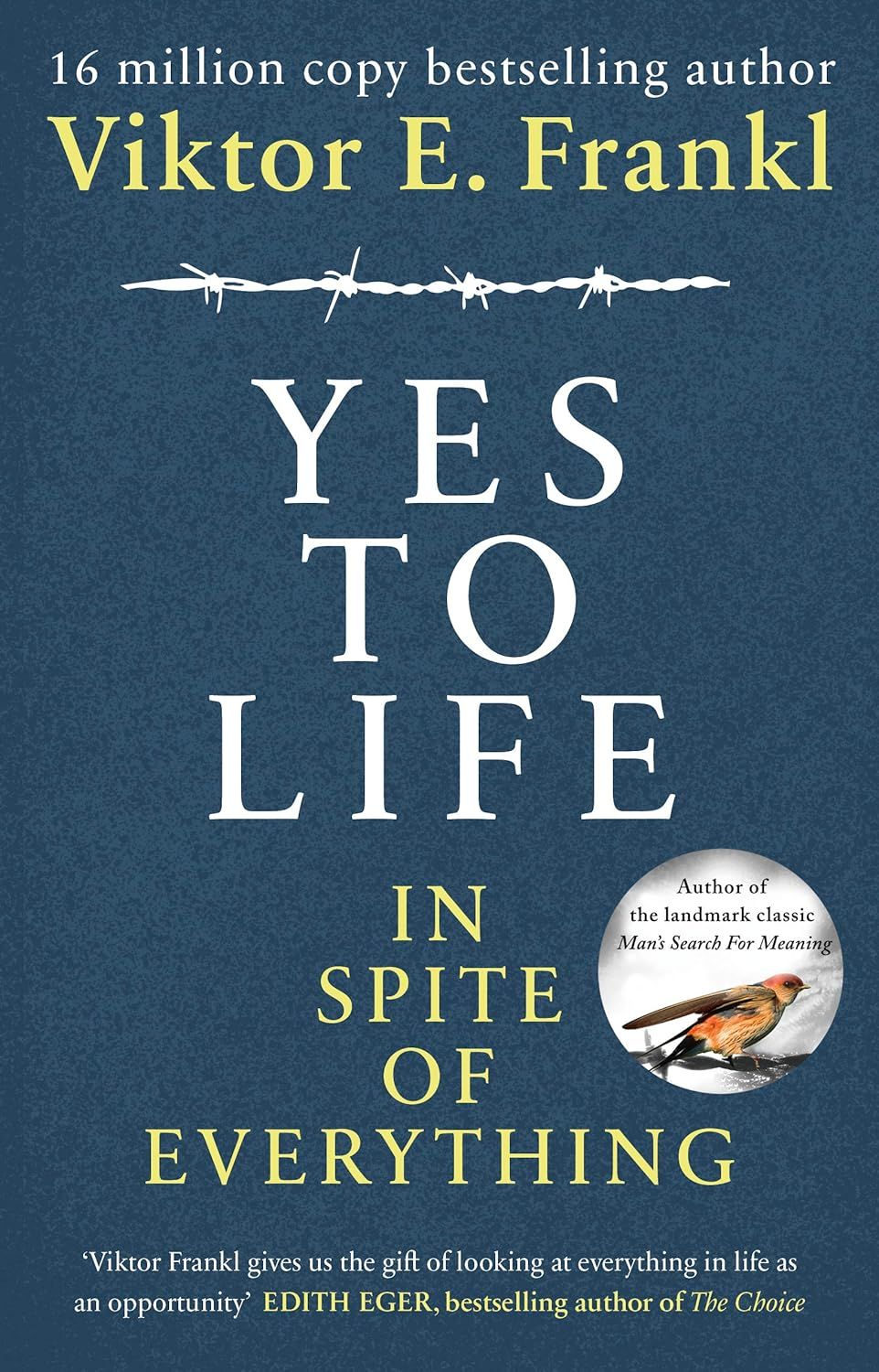 Picture of Yes to Life: In Spite of Everything by Viktor E. Frankl