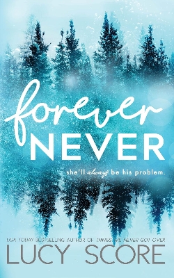 Picture of Forever Never by Lucy Score -Paperback