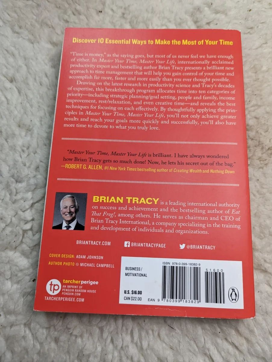 Picture of Master Your Time, Master Your Life: The Breakthrough System to Get More Results, Faster, in Every Area of Your Life

Book by Brian Tracy