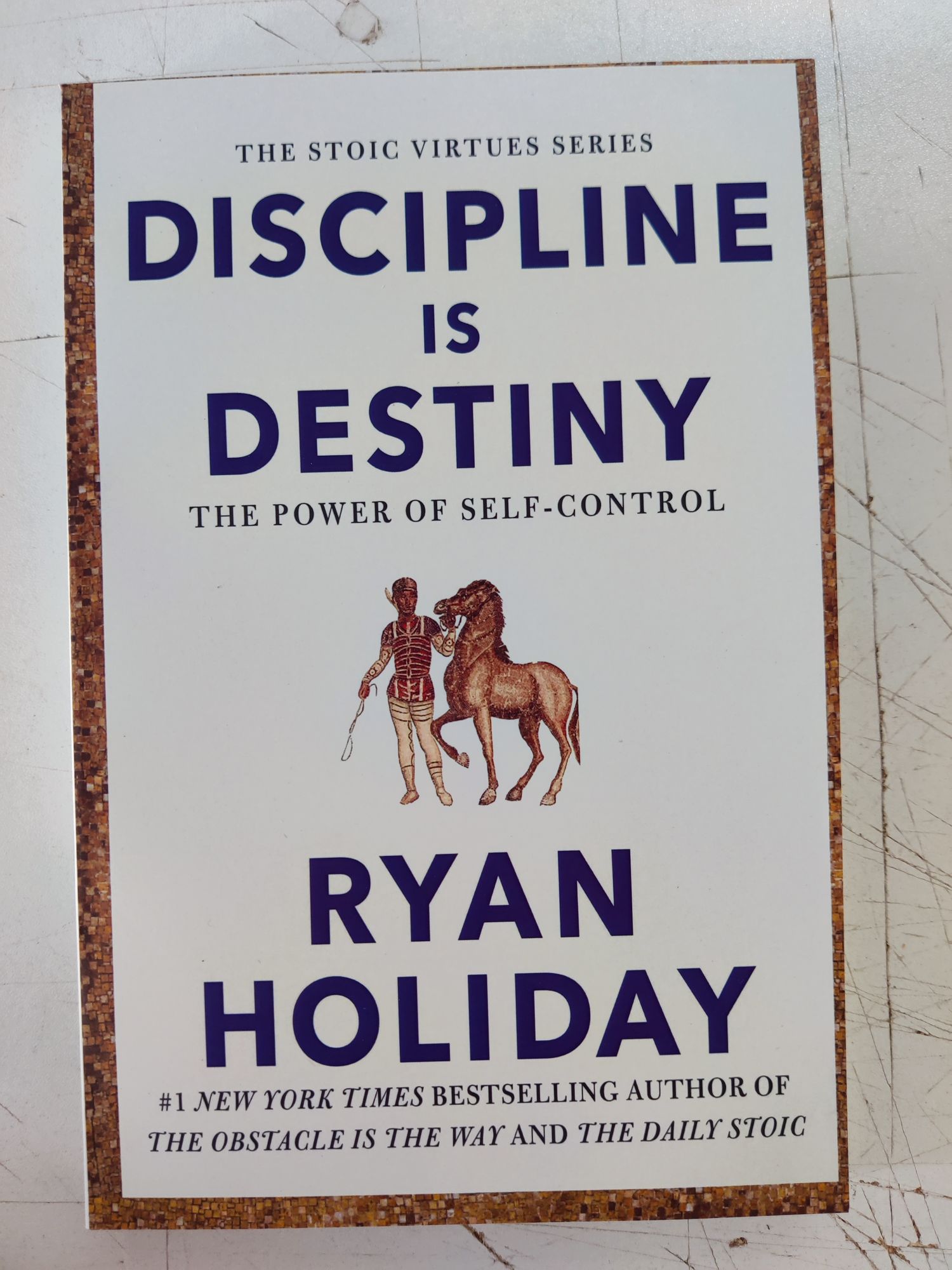 Picture of Discipline Is Destiny: The Power of Self-Control by Ryan Holiday