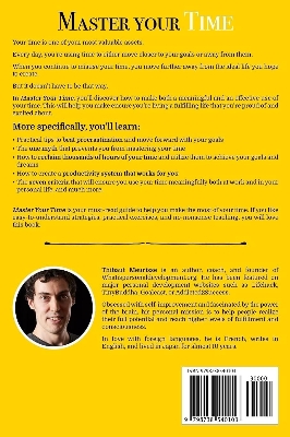 Picture of Master Your Time: A Practical Guide to Increase Your Productivity and Use Your Time Meaningfully by Thibaut Meurisse