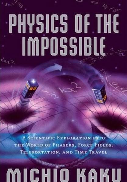 Picture of Physics of the Impossible by Michio Kaku (Paperback)