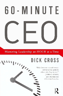 Picture of 60 Minute CEO: Mastering Leadership an Hour at a Time