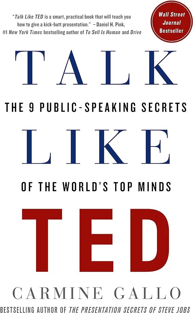 Picture of Talk Like TED: The 9 Public Speaking Secrets of the World's Top Minds by C. Gallo (Paperback)