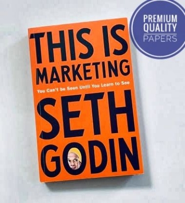 Picture of This is Marketing: You Can’t Be Seen Until You Learn To See by Seth Godin (Paperback)