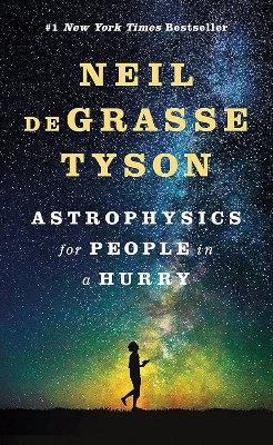 Picture of Astrophysics for People in a Hurry by Neil deGrasse Tyson (Paperback)