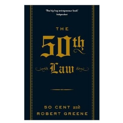 Picture of The 50th Law

Book by 50 Cent and Robert Greene

(Paperback)