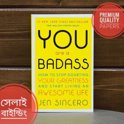 Picture of You Are a Badass: How to Stop Doubting Your Greatness and Start Living an Awesome Life by Jen Sincero (Paperback)