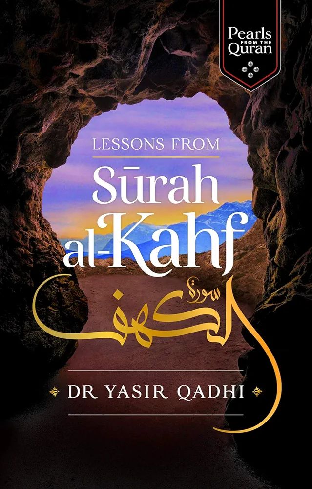 Picture of Lessons from Surah Al-Kahf by Abu Ammaar Yasir Qadhi (Paperback)