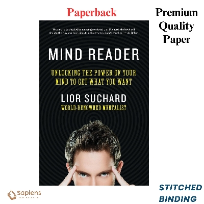 Picture of Mind Reader: Unlocking the Power of Your Mind to Get What You Want by Lior Suchard (Paperback)