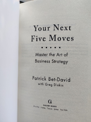 Picture of Your Next Five Moves: Master the Art of Business Strategy

Book by Patrick Bet-David
(Paperback)
