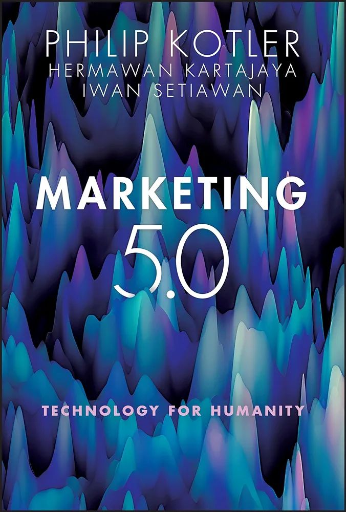 Picture of Marketing 5.0: Technology for Humanity

Book by Hermawan Kartajaya, Iwan Setiawan, and Philip Kotler
(Paperback)