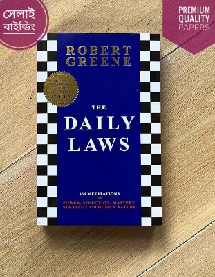 Picture of The Daily Laws: 366 Meditations on Power, Seduction, Mastery, Strategy, and Human Nature

Book by Robert Greene
(Paperback)
