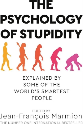 Picture of The Psychology of Stupidity by Jean-François Marmion
(Paperback)