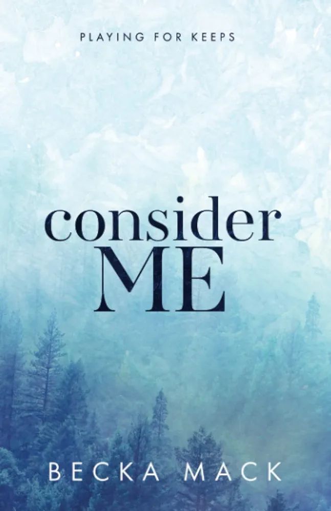 Picture of Consider Me (Volume 1) by Becka Mack
(Paperback)