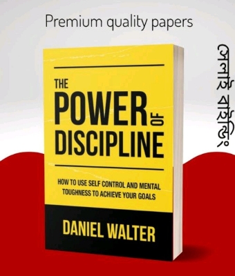 Picture of The Power of Discipline: How to Use Self Control and Mental Toughness to Achieve Your Goals Book by Daniel Walter(Paperback)