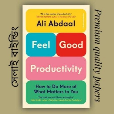 Picture of Feel-Good Productivity by Ali Abdaal ( Premium-Paperback)