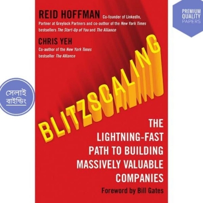 Picture of Blitzscaling: The Lightning-Fast Path to Building Massively Valuable Companies Book by Chris Yeh and Reid Hoffman(Paperback)