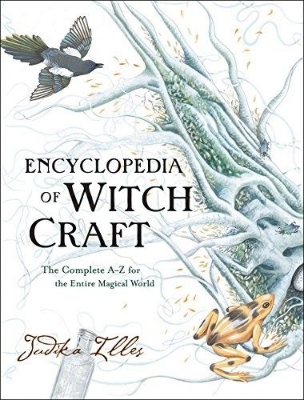 Picture of The Element Encyclopedia of Witchcraft: The Complete A-Z for the Entire Magical World Book by Judika Illes (Paperback)