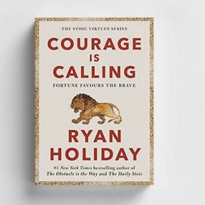 Picture of Courage Is Calling: Fortune Favors the Brave by Ryan Holiday (Paperback)