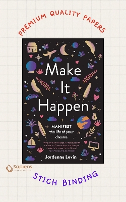 Picture of Make It Happen: Manifest the Life of Your Dreams Book by Jordanna Levin (Paperback)