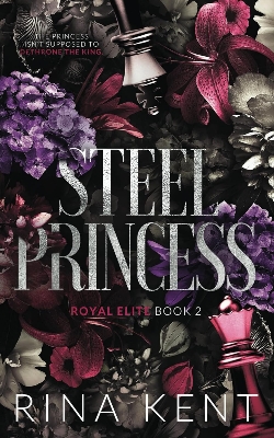 Picture of Steel Princess (Royal Elite, #2) by Rina Kent (Paperback)