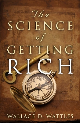 Picture of The Science of Getting Rich Book by Wallace D. Wattles (Paperback)