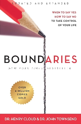 Picture of Boundaries: When To Say Yes, How To Say No To Take Control Of Your Life by Henry Cloud (Paperback)