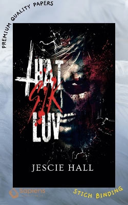 Picture of That Sik Luv by Jescie Hall (Paperback)