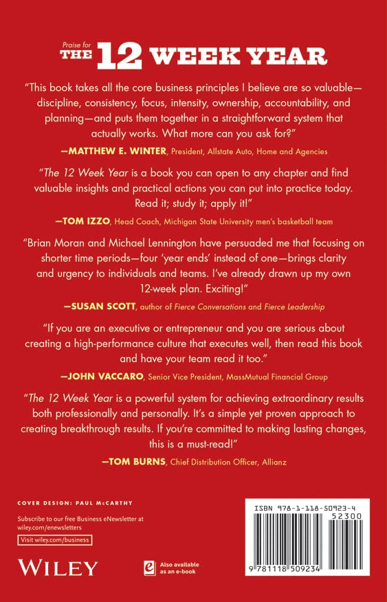 Picture of The 12 Week Year: Get More Done in 12 Weeks than Others Do in 12 Months Book by Brian P. Moran and Michael Lennington (Paperback)