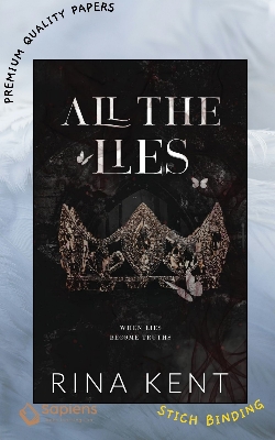 Picture of All the Lies (Lies & Truths Duet, #1) by Rina Kent (Paperback)