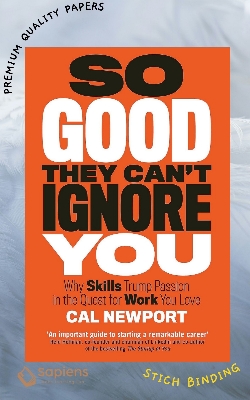 Picture of So Good They Can't Ignore You by Cal Newport (Paperback)