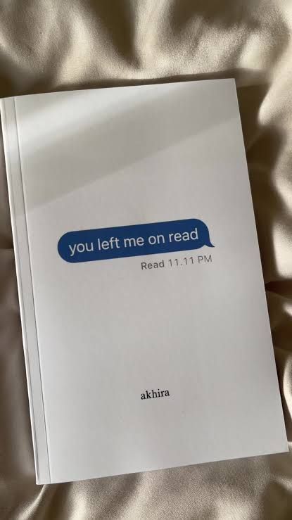 Picture of you left me on read by akhira (Paperback)
