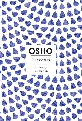 Picture of Freedom: The Courage to Be Yourself
Book by Osho (Paperback)