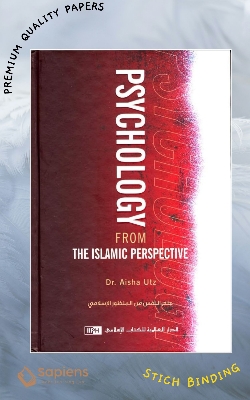 Picture of Psychology from the Islamic Perspective
Book by Aisha Utz (Paperback)