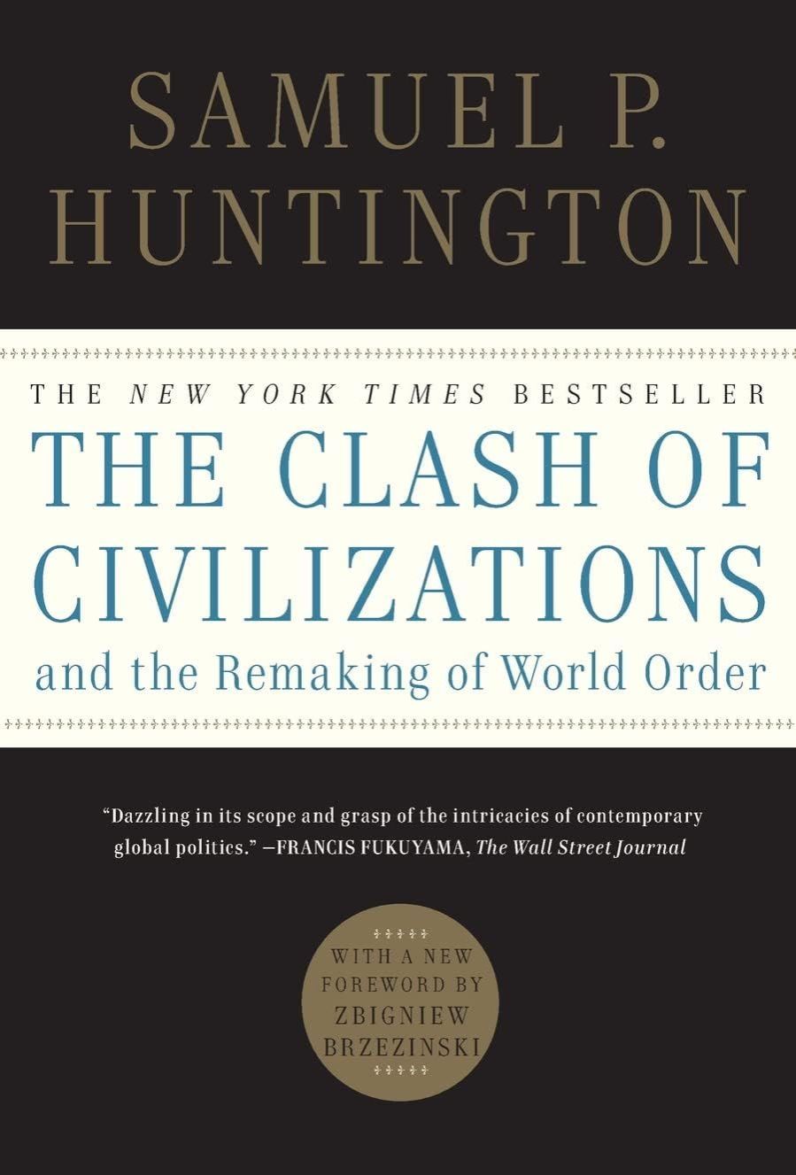 Picture of Clash of Civilizations
Book by Samuel P. Huntington (Paperback)