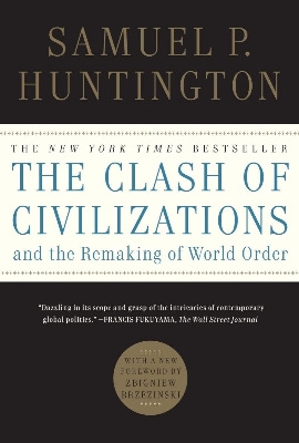 Picture of Clash of Civilizations
Book by Samuel P. Huntington (Paperback)