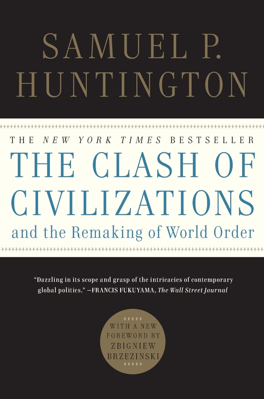 Picture of Clash of Civilizations
Book by Samuel P. Huntington (Paperback)