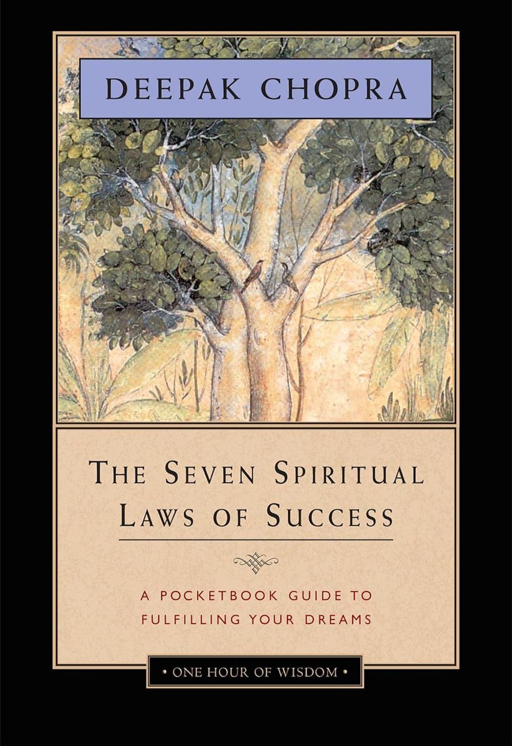 Picture of The seven spiritual laws of success : a practical guide to the fulfillment of your dreams Book by Deepak Chopra (Paperback)