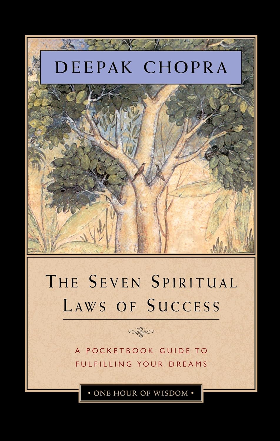 Picture of The seven spiritual laws of success : a practical guide to the fulfillment of your dreams Book by Deepak Chopra (Paperback)