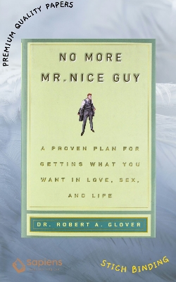 Picture of No More Mr. Nice Guy Book by Robert A. Glover