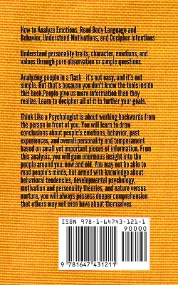 Picture of Think Like a Psychologist: How to Analyze Emotions, Read Body Language and Behavior, Understand Motivations, and Decipher Intentions Book by Patrick King (Paperback)