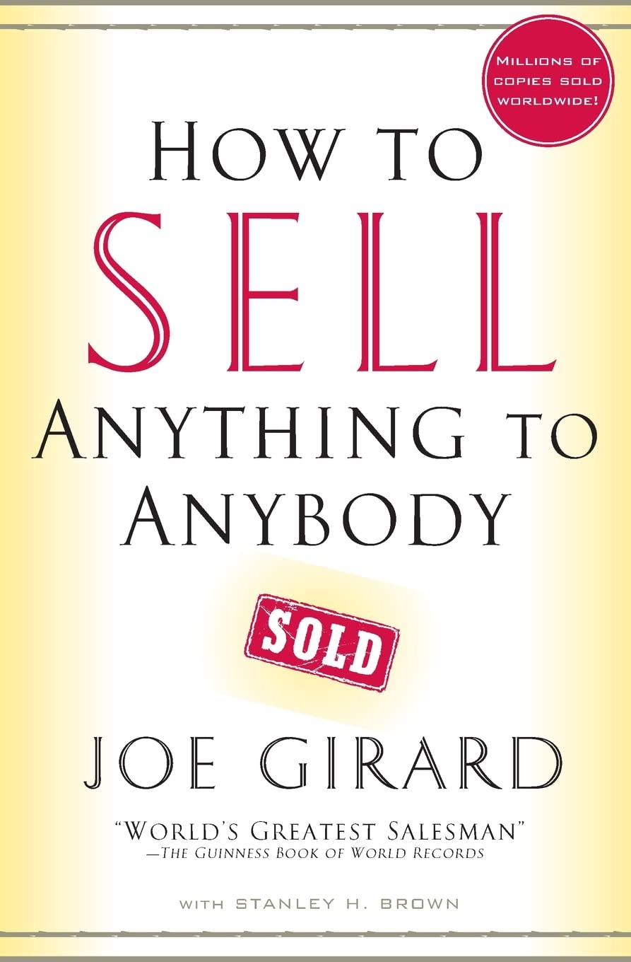 Picture of How to Sell Anything to Anybody Book by Joe Girard and Stanley H. Brown (Paperback)