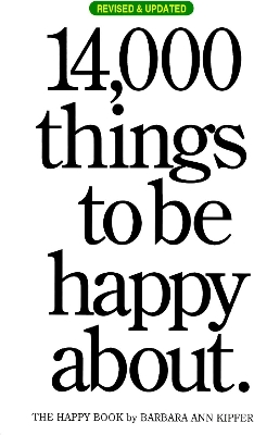 Picture of 14,000 Things to Be Happy About by Barbara Ann Kipfer (Paperback)